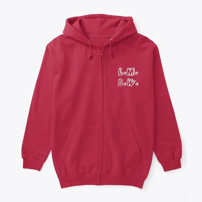 L.M.B.W. Zip Hoodie